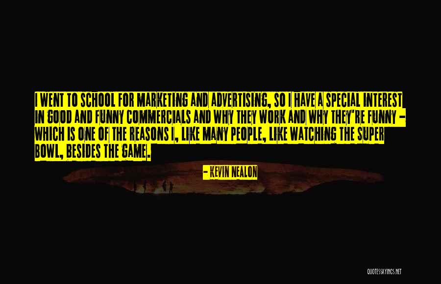 Tshepiso Modise Quotes By Kevin Nealon Tshepiso Modise Quotes By Kevin Nealon