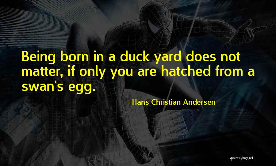 Tshimanga Quotes By Hans Christian Andersen Tshimanga Quotes By Hans Christian Andersen
