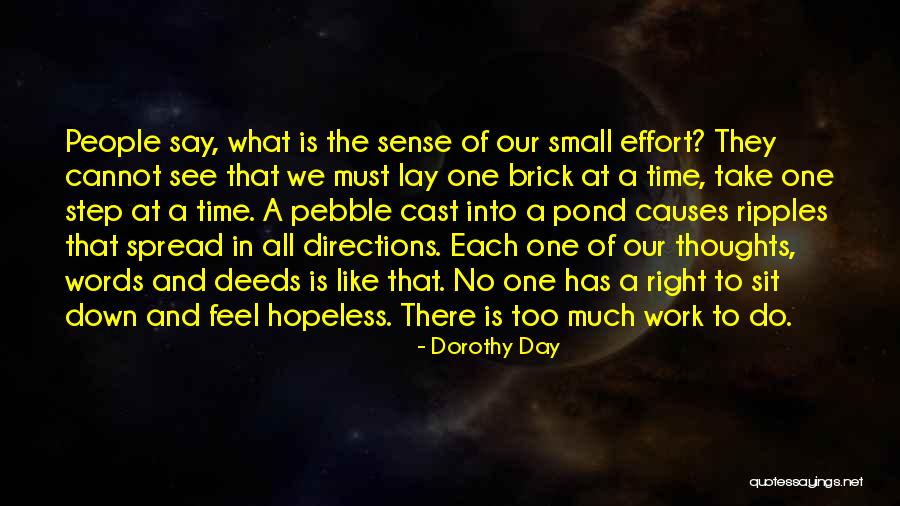 Tshombe Cadillac Quotes By Dorothy Day Tshombe Cadillac Quotes By Dorothy Day