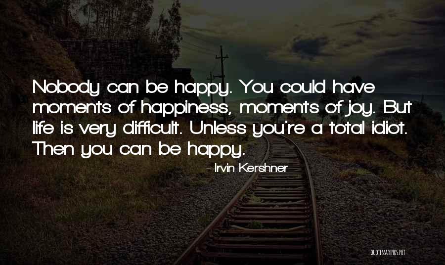 Tsim Yung Quotes By Irvin Kershner Tsim Yung Quotes By Irvin Kershner