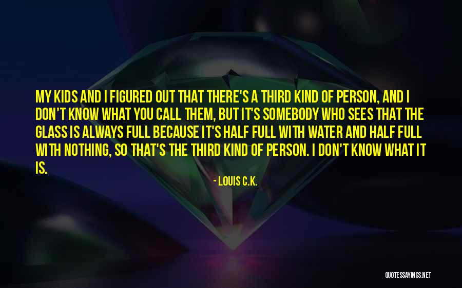Tsimitselis Movie Quotes By Louis C.K. Tsimitselis Movie Quotes By Louis C.K.