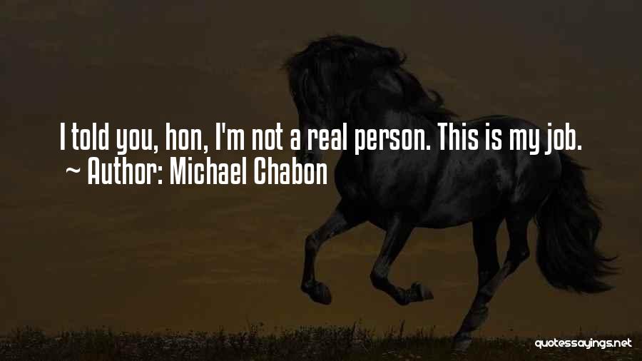 Tsipidis Quotes By Michael Chabon
