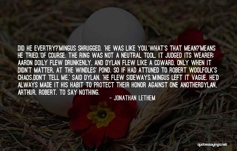 Tsipitas Quotes By Jonathan Lethem Tsipitas Quotes By Jonathan Lethem