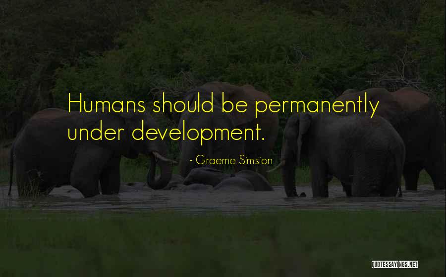 Tsironis Paixnidia Quotes By Graeme Simsion Tsironis Paixnidia Quotes By Graeme Simsion