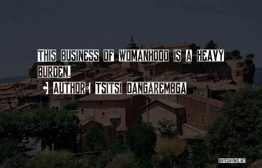 Tsitsi Dangarembga Quotes 345918