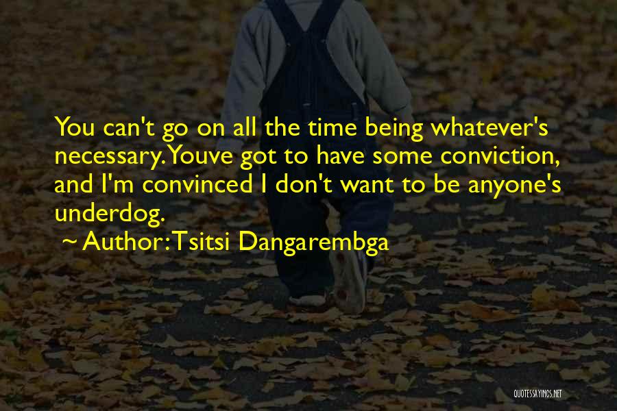 Tsitsi Dangarembga Quotes 931783