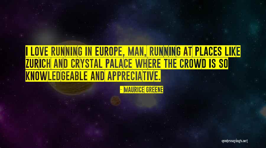 Tsitsipas Stefanos Quotes By Maurice Greene Tsitsipas Stefanos Quotes By Maurice Greene