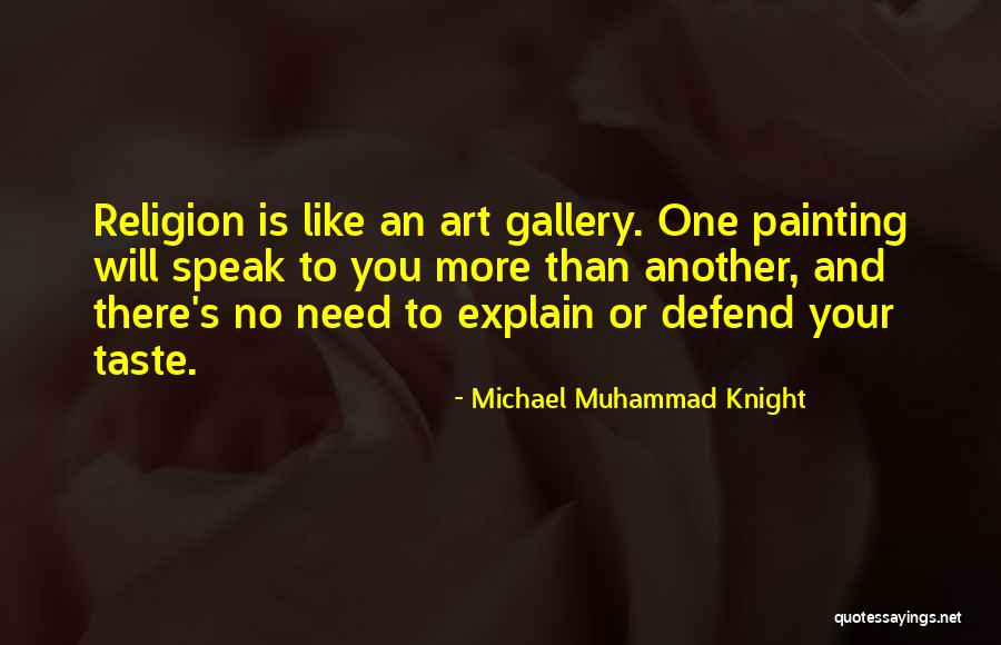 Tsitsipas Stefanos Quotes By Michael Muhammad Knight Tsitsipas Stefanos Quotes By Michael Muhammad Knight