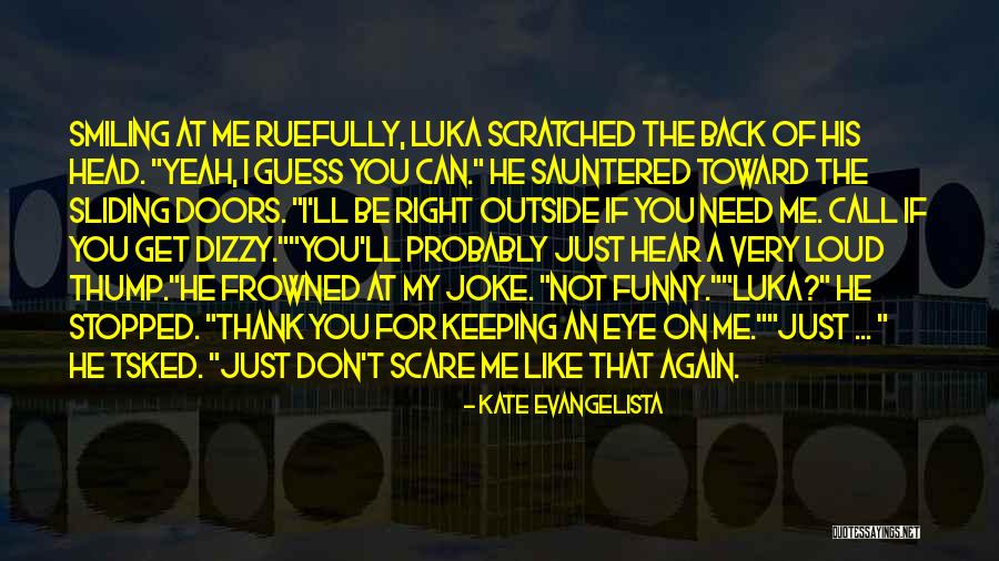 Tsked Quotes By Kate Evangelista Tsked Quotes By Kate Evangelista