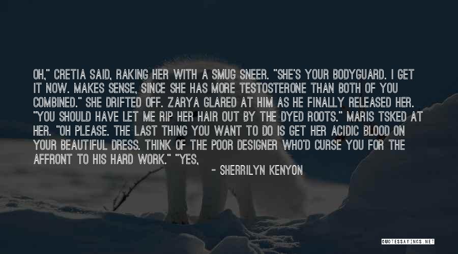Tsked Quotes By Sherrilyn Kenyon Tsked Quotes By Sherrilyn Kenyon