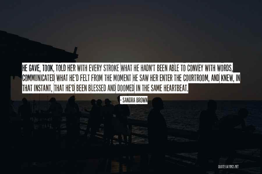 Tsoi Message Quotes By Sandra Brown Tsoi Message Quotes By Sandra Brown