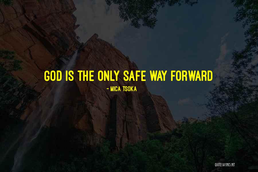 Tsoka J Quotes By Mica Tsoka