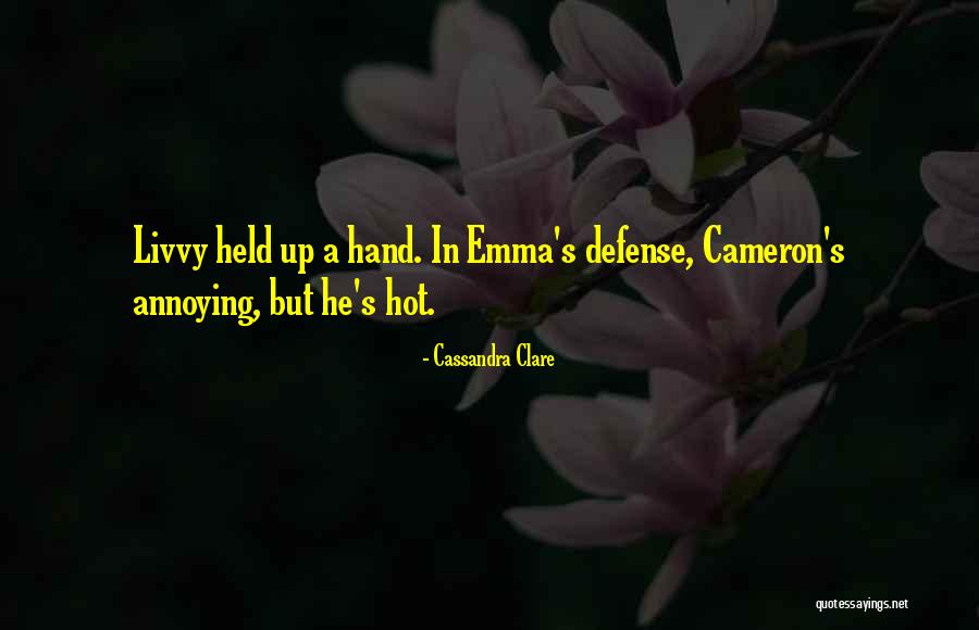 Tsokanis Quotes By Cassandra Clare Tsokanis Quotes By Cassandra Clare