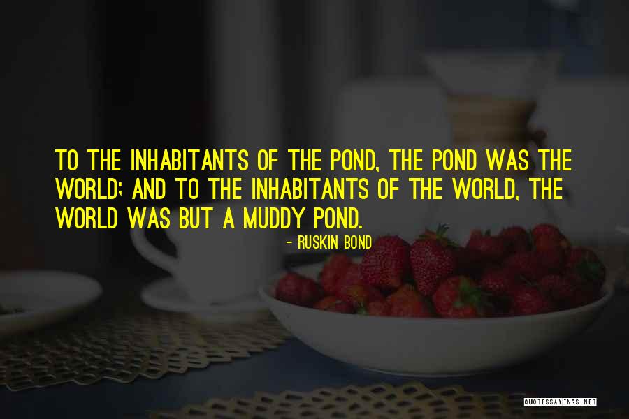 Tsoknyi Lineage Quotes By Ruskin Bond Tsoknyi Lineage Quotes By Ruskin Bond