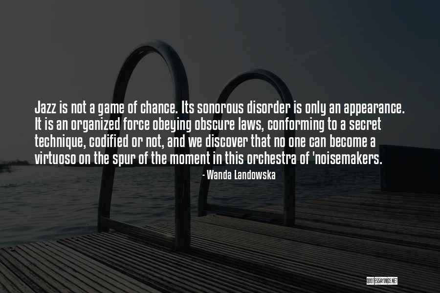 Tsol Quotes By Wanda Landowska Tsol Quotes By Wanda Landowska