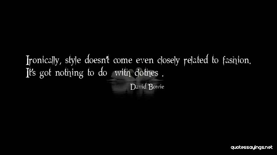 Tsorts Quotes By David Bowie Tsorts Quotes By David Bowie