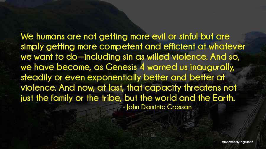 Tsorts Quotes By John Dominic Crossan Tsorts Quotes By John Dominic Crossan