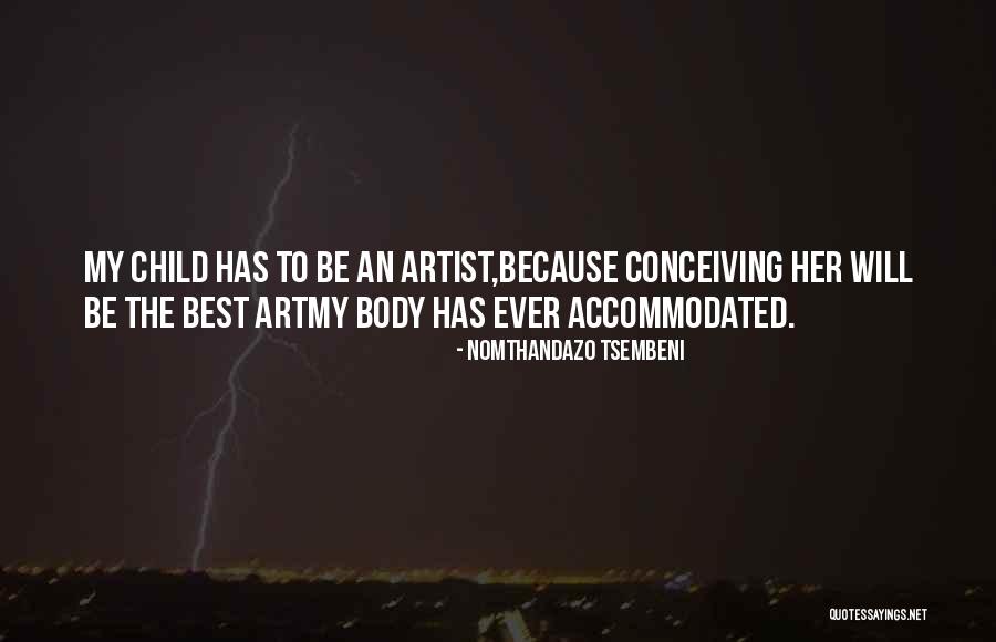 Tsortsil Quotes By Nomthandazo Tsembeni Tsortsil Quotes By Nomthandazo Tsembeni