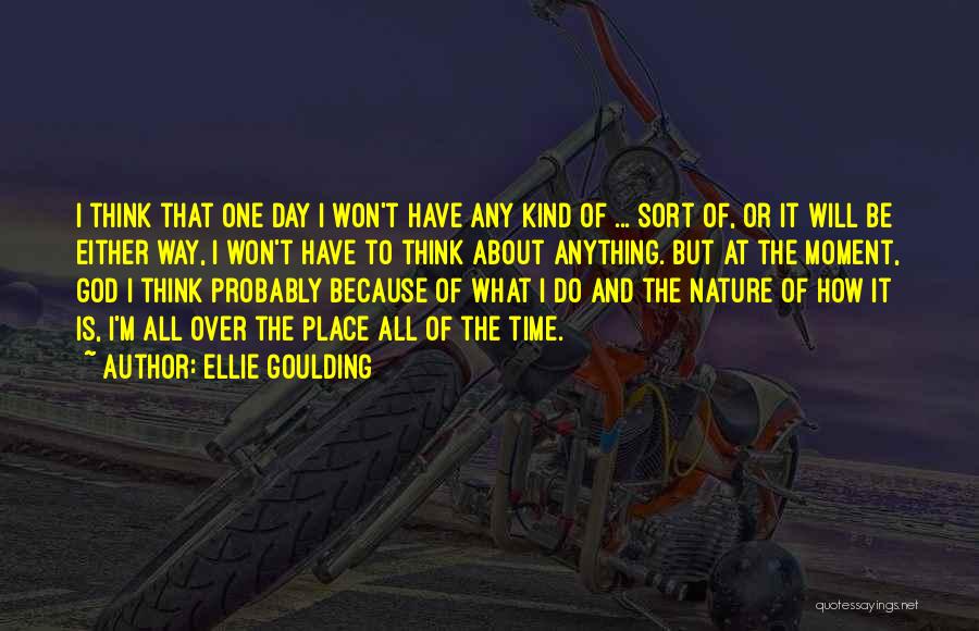 Tsotne Javakhishvili Quotes By Ellie Goulding