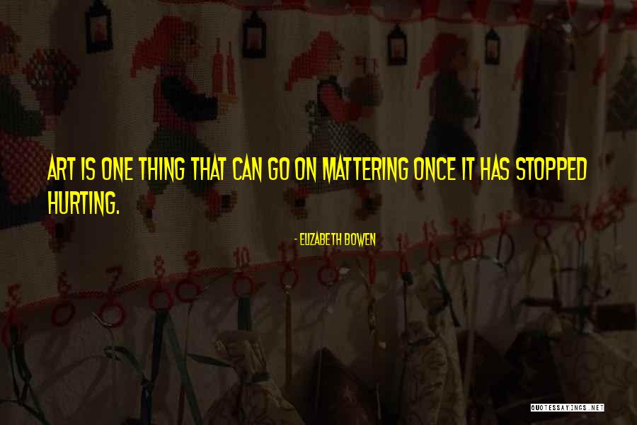 Tsoulithra Quotes By Elizabeth Bowen Tsoulithra Quotes By Elizabeth Bowen