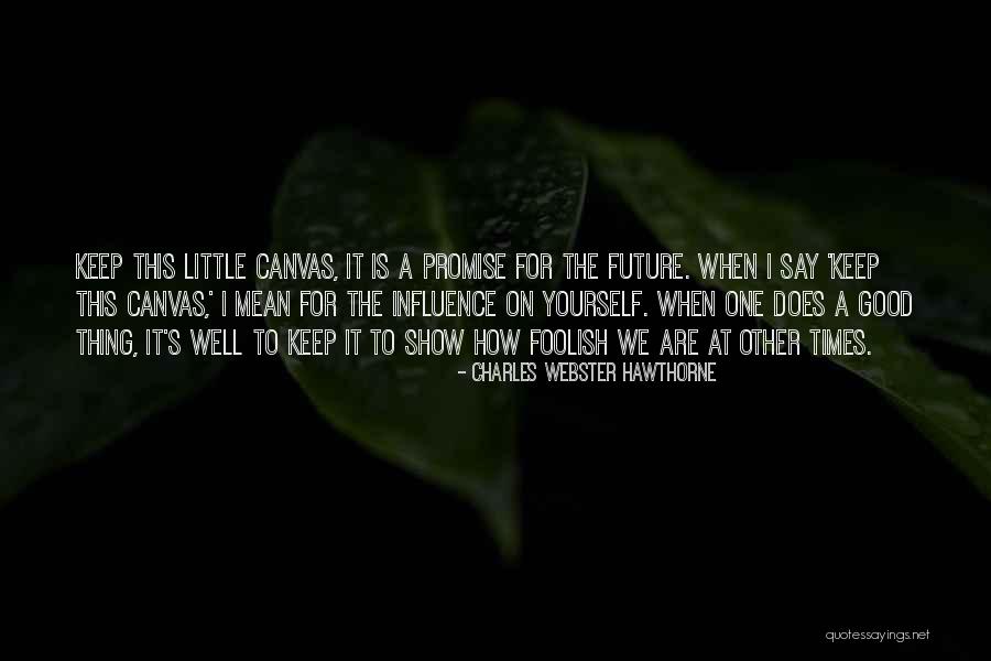 Tsounias Quotes By Charles Webster Hawthorne Tsounias Quotes By Charles Webster Hawthorne