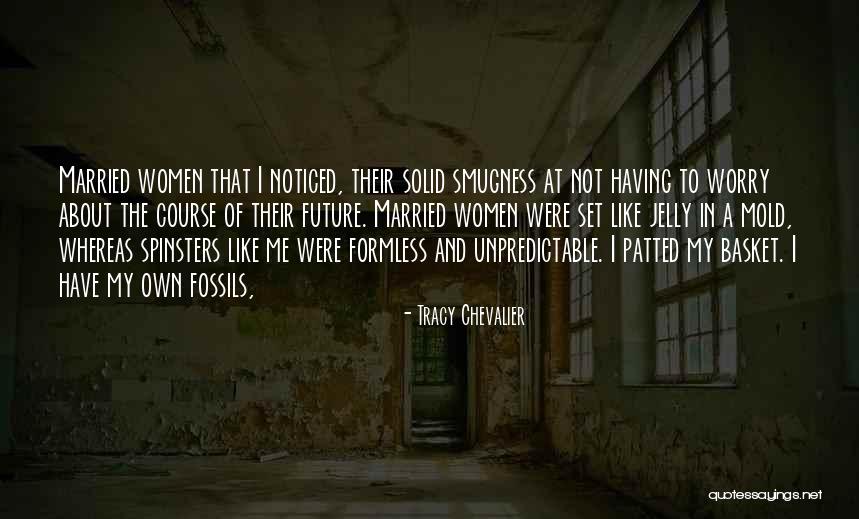 Tsounis Quotes By Tracy Chevalier Tsounis Quotes By Tracy Chevalier