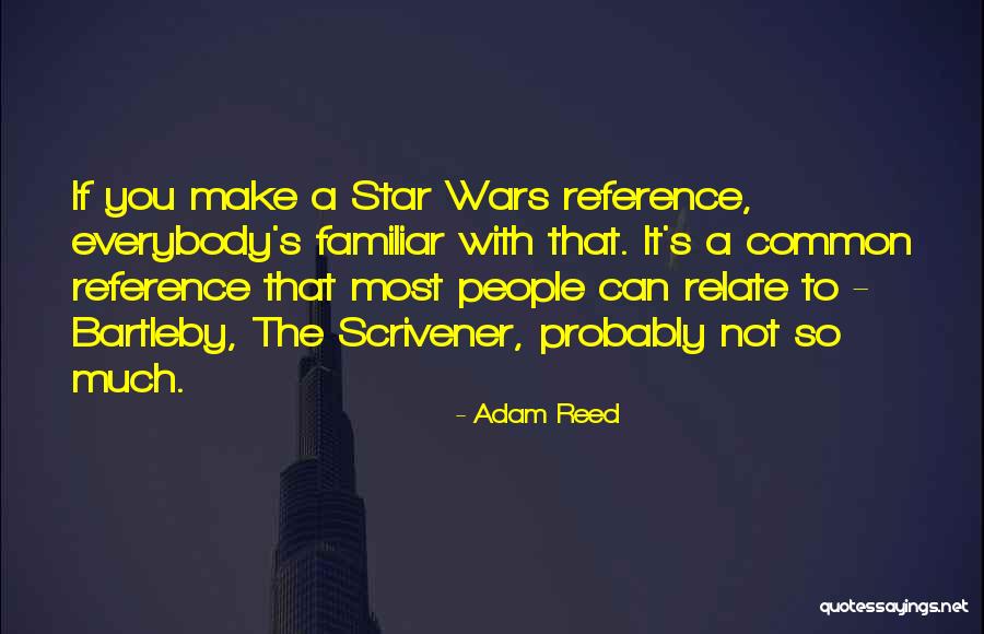 Tsubaki Soul Quotes By Adam Reed Tsubaki Soul Quotes By Adam Reed