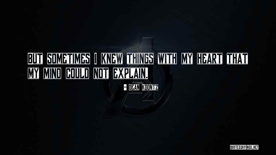 Tsubakiyama Kacho Quotes By Dean Koontz Tsubakiyama Kacho Quotes By Dean Koontz