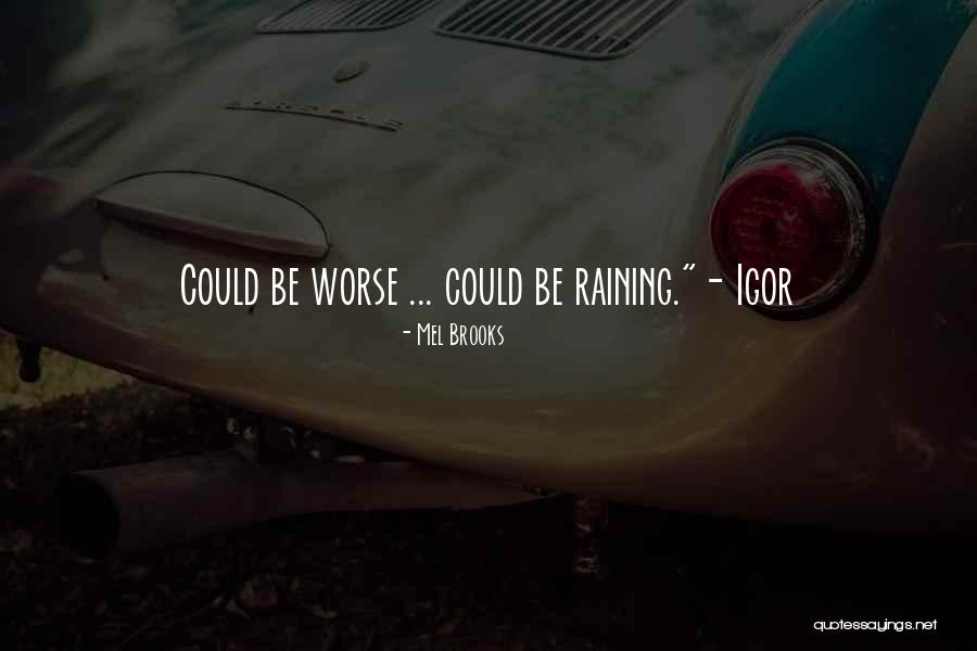 Tsubomi Kido Quotes By Mel Brooks Tsubomi Kido Quotes By Mel Brooks