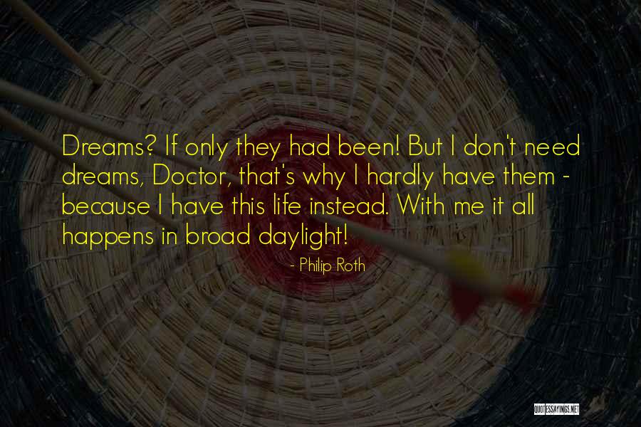 Tsuburaya Norio Quotes By Philip Roth Tsuburaya Norio Quotes By Philip Roth