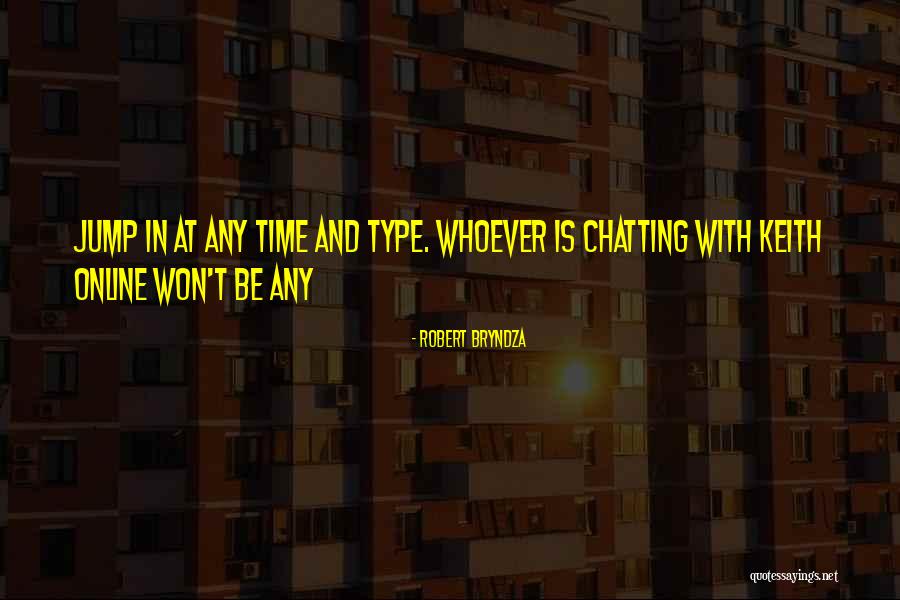 Tsuchimiya Quotes By Robert Bryndza Tsuchimiya Quotes By Robert Bryndza