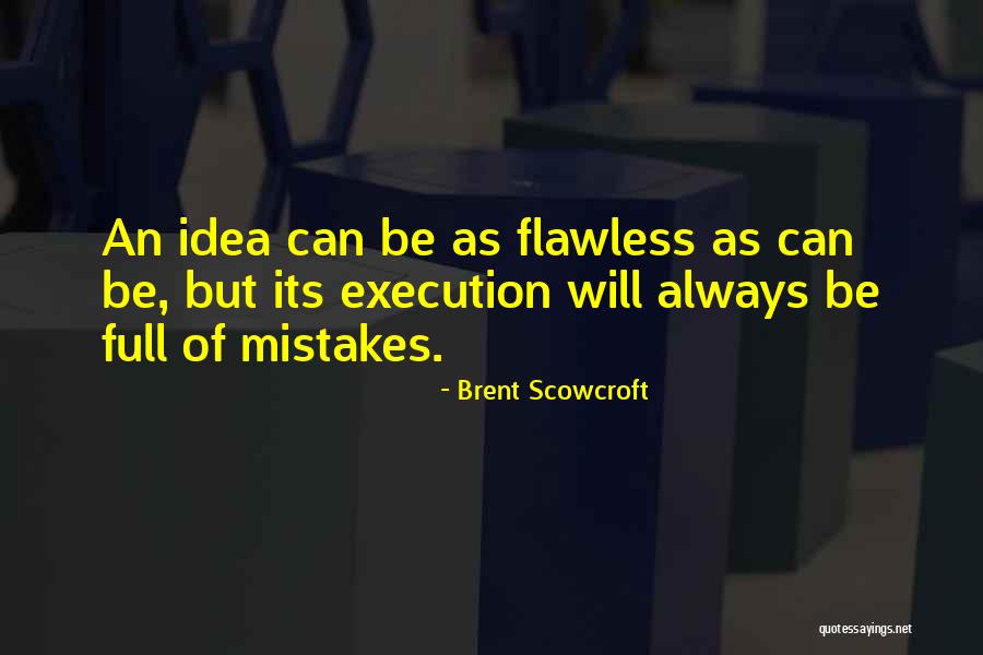 Tsuga Canadensis Quotes By Brent Scowcroft Tsuga Canadensis Quotes By Brent Scowcroft