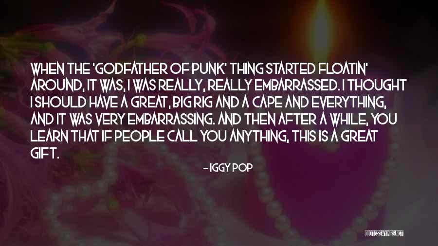 Tsugumi Bandori Quotes By Iggy Pop Tsugumi Bandori Quotes By Iggy Pop