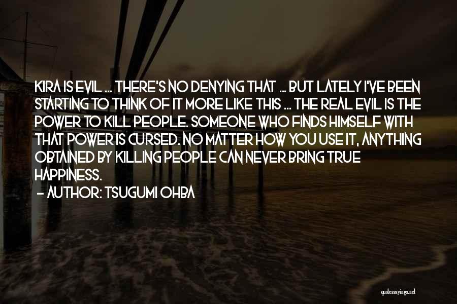 Tsugumi Ohba Quotes 1551302