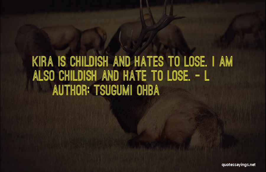 Tsugumi Ohba Quotes 1706777