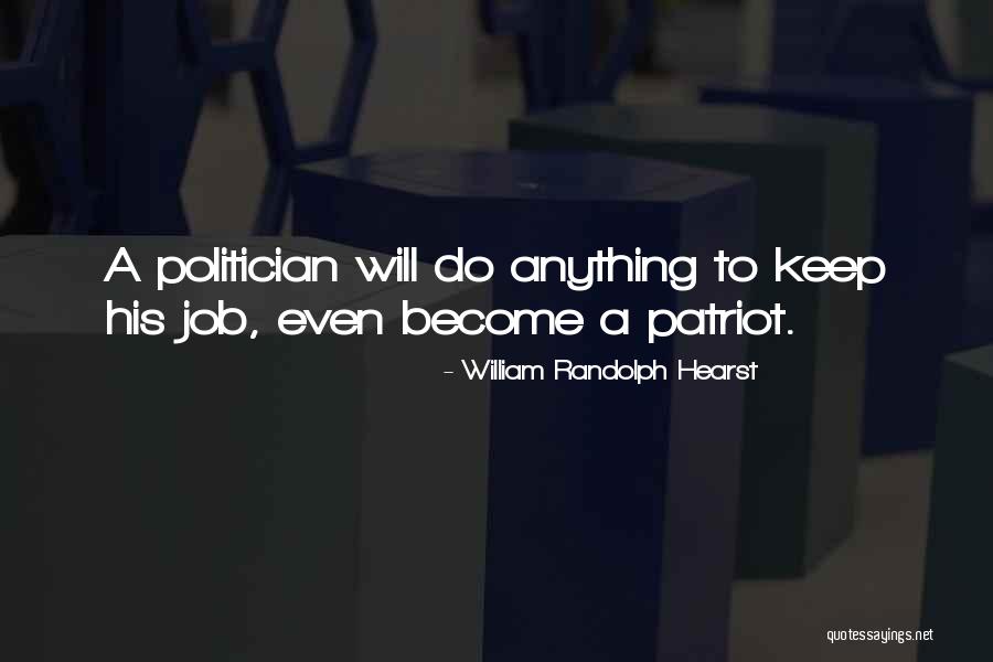 Tsuguto Hayashi Quotes By William Randolph Hearst Tsuguto Hayashi Quotes By William Randolph Hearst