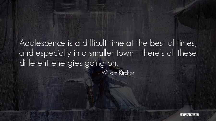 Tsui Choi Quotes By William Kircher