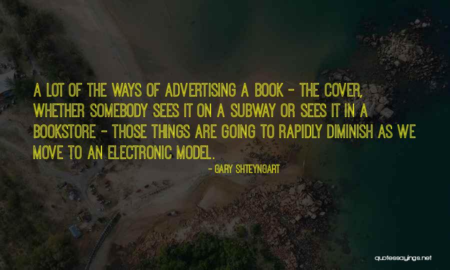 Tsujihara Family Quotes By Gary Shteyngart Tsujihara Family Quotes By Gary Shteyngart