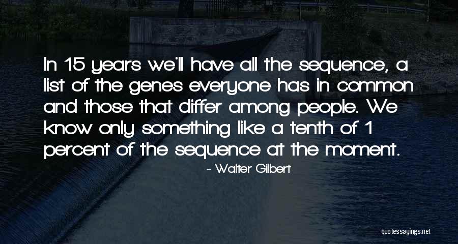 Tsujii Pianist Quotes By Walter Gilbert Tsujii Pianist Quotes By Walter Gilbert
