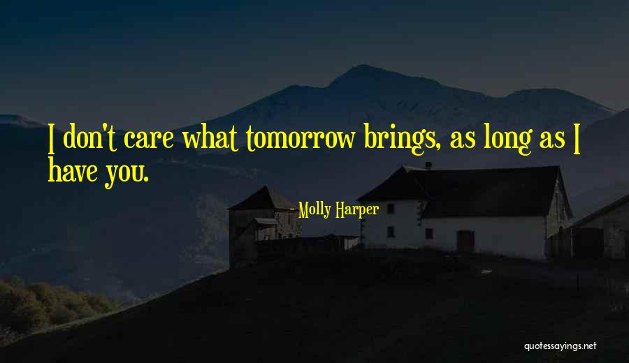 Tsujitani Kouji Quotes By Molly Harper