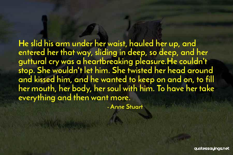 Tsukanova Quotes By Anne Stuart Tsukanova Quotes By Anne Stuart