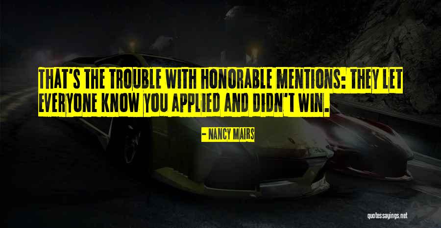Tsukikage Tiktoks Quotes By Nancy Mairs Tsukikage Tiktoks Quotes By Nancy Mairs