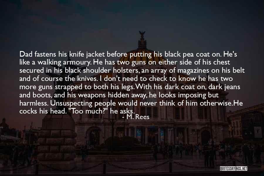 Tsukishiro Hakupo Quotes By M. Rees Tsukishiro Hakupo Quotes By M. Rees