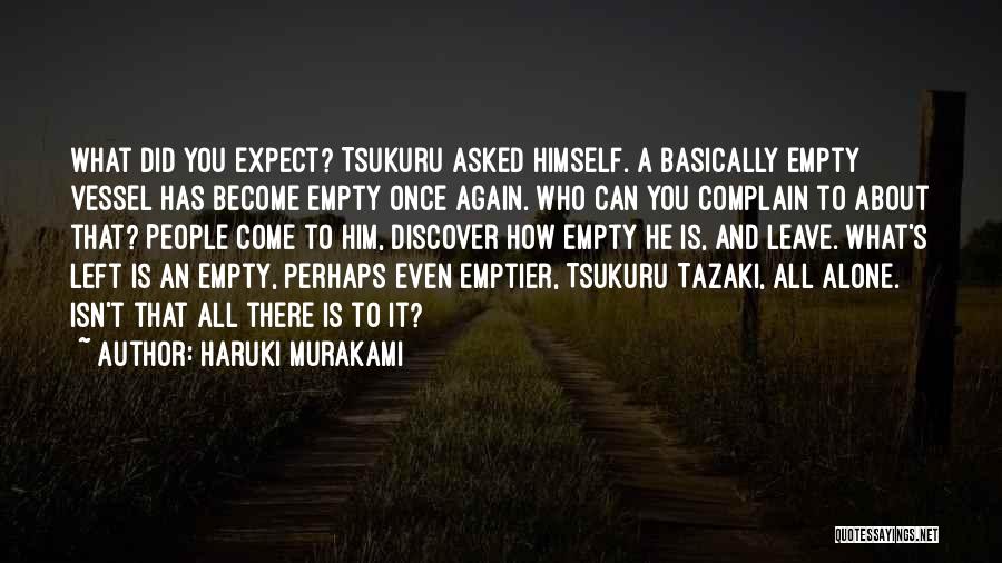 Tsukuru Tazaki Quotes By Haruki Murakami