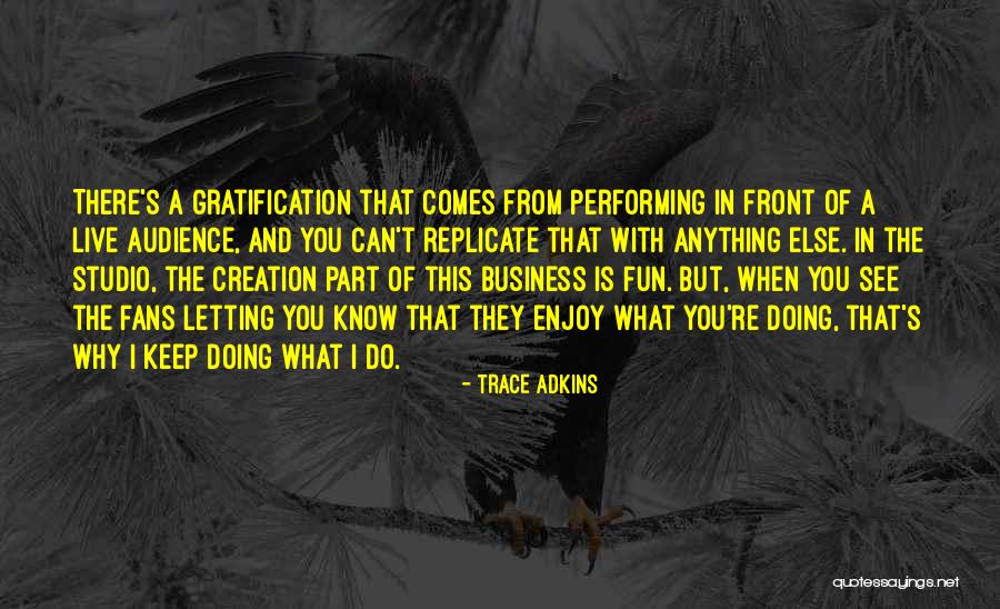 Tsukushi Makino Quotes By Trace Adkins Tsukushi Makino Quotes By Trace Adkins