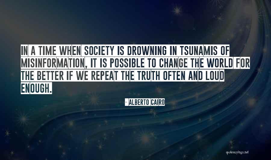Tsunamis Quotes By Alberto Cairo Tsunamis Quotes By Alberto Cairo