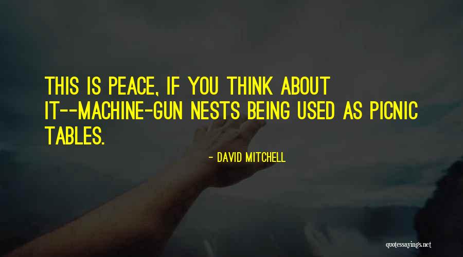 Tsunehiro David Quotes By David Mitchell Tsunehiro David Quotes By David Mitchell