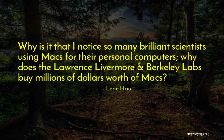Tsuneko Kano Quotes By Lene Hau Tsuneko Kano Quotes By Lene Hau