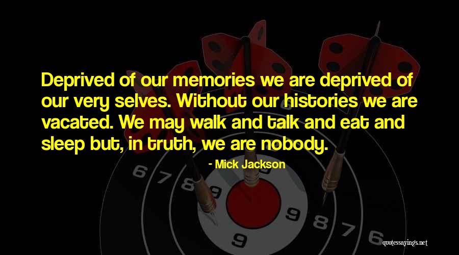 Tsuneko Kano Quotes By Mick Jackson Tsuneko Kano Quotes By Mick Jackson