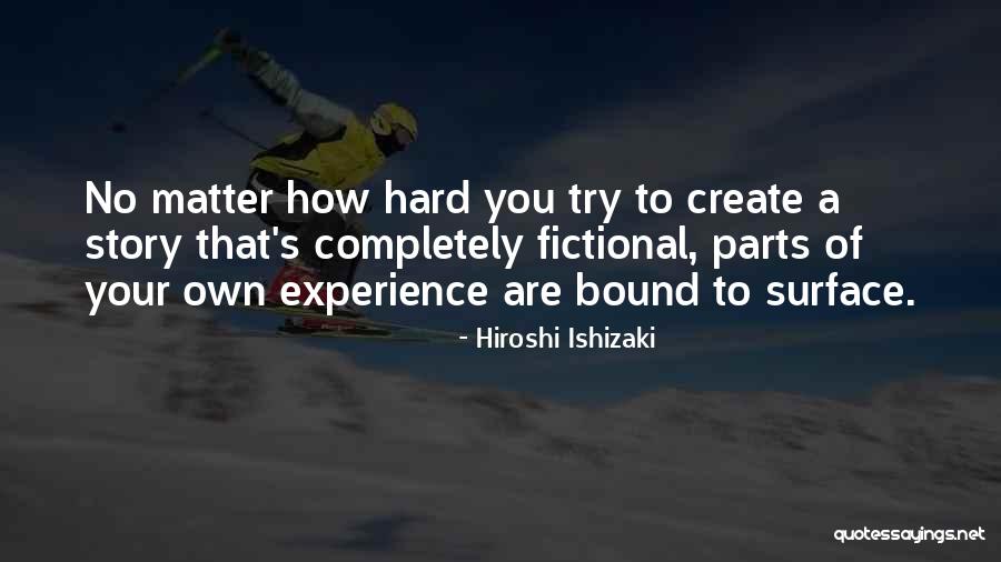 Tsunenori Fantasticjourney Quotes By Hiroshi Ishizaki Tsunenori Fantasticjourney Quotes By Hiroshi Ishizaki